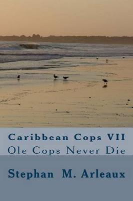 Book cover for Caribbean Cops VII