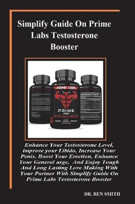 Book cover for Simplify Guide on Prime Labs Testosterone Booster