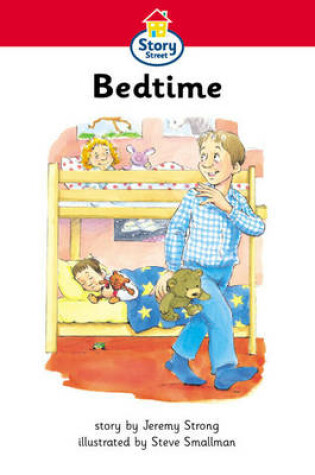 Cover of Bed time Story Street Foundation Stage Playpark Reader 5