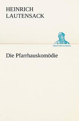Book cover for Die Pfarrhauskomodie