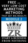 Book cover for Free and Very Low Cost Marketing Methods that Get Big Results