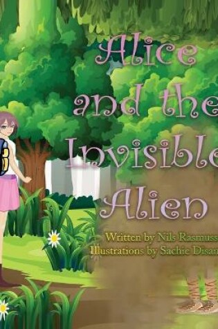 Cover of Alice and the Invisible Alien