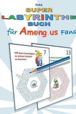 Cover of Das Super Labyrinthe Buch für Am@ng.us Fans