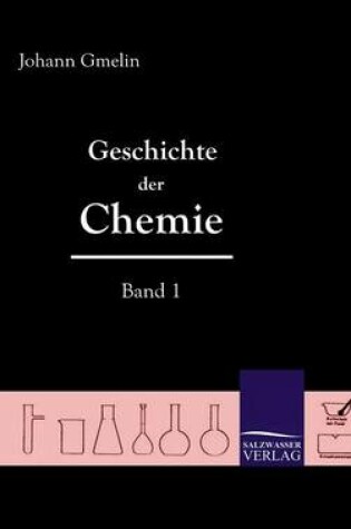 Cover of Geschichte Der Chemie (Band 1)