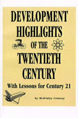 Cover of Development Highlights of the Twentieth Century