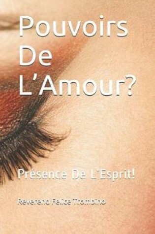 Cover of Pouvoirs De L'Amour?