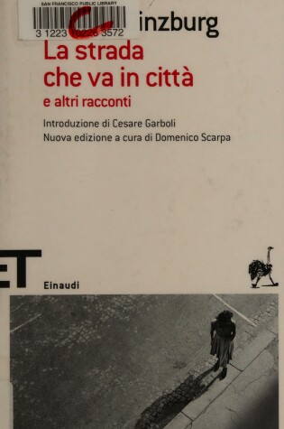 Cover of La strada che va in citta'