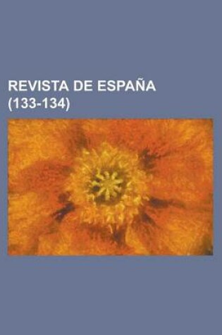 Cover of Revista de Espana (133-134)