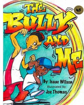 Book cover for The Bully and Me