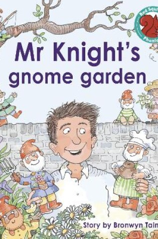Cover of Mr Knight's gnome garden