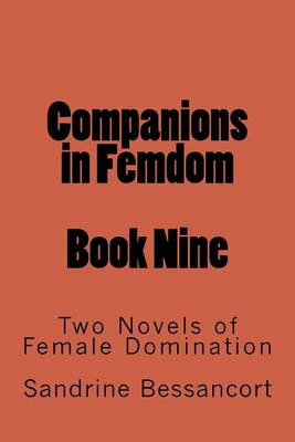 Book cover for Companions in Femdom - Book Nine