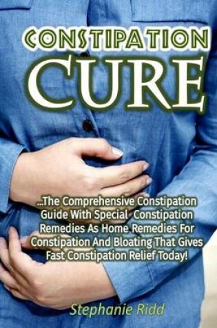 Cover of Constipation Cure