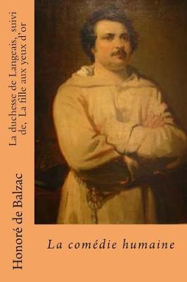 Book cover for La duchesse de Langeais, suivi de, La fille aux yeux d'or