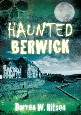 Book cover for Haunted Berwick