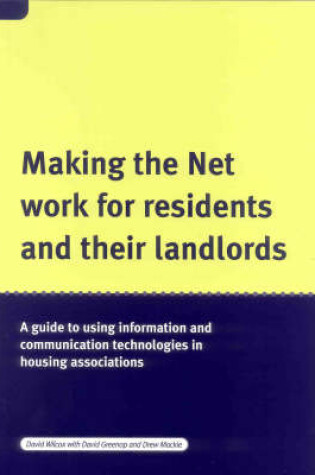 Cover of Making the Net Work for Residents and Landlords