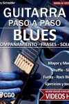 Book cover for Blues - Guitarra Paso a Paso - con Videos HD