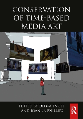 Cover of Conservation of Time-Based Media Art