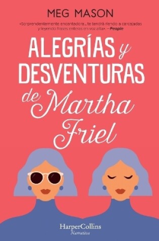 Cover of Alegr�as y desventuras de Martha Friel