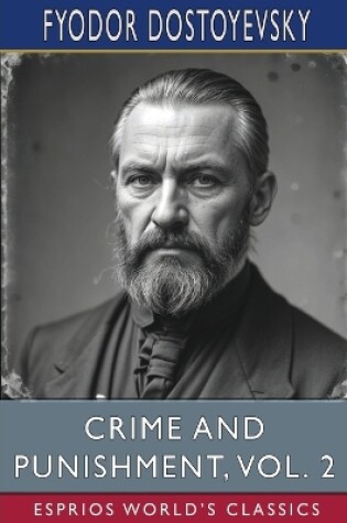 Cover of Crime and Punishment, Vol. 2 (Esprios Classics)