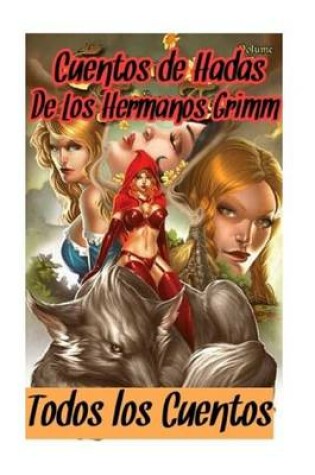 Cover of Cuentos de Hadas de Los Hermanos Grimm