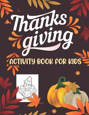 Book cover for Thanksgiving Activity book for kids