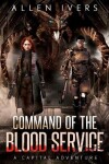 Book cover for Command of the Blood Service