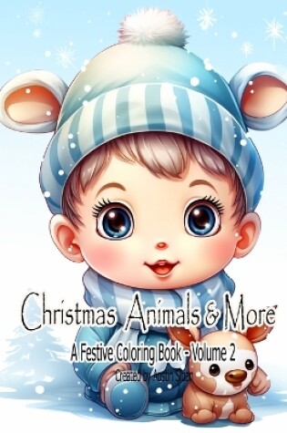 Cover of Christmas Animals and More - A Festive Coloring Book