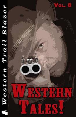 Book cover for Western Tales! Vol. 8