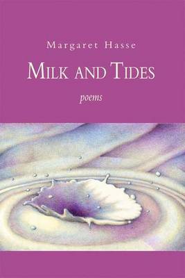 Book cover for Milk and Tides