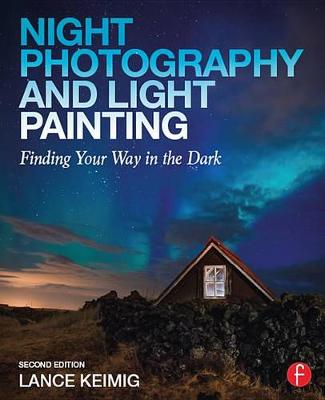 Book cover for Night Photography and Light Painting
