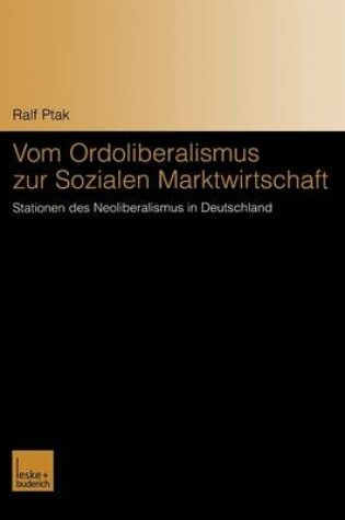 Cover of Vom Ordoliberalismus zur Sozialen Marktwirtschaft