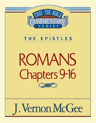 Cover of Thru the Bible Vol. 43: The Epistles (Romans 9-16)