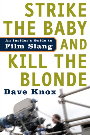 Cover of Strike The Baby And Kill The Blonde