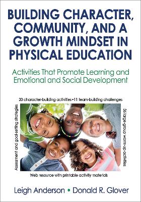 Book cover for Building Character, Community, and a Growth Mindset in Physical Education