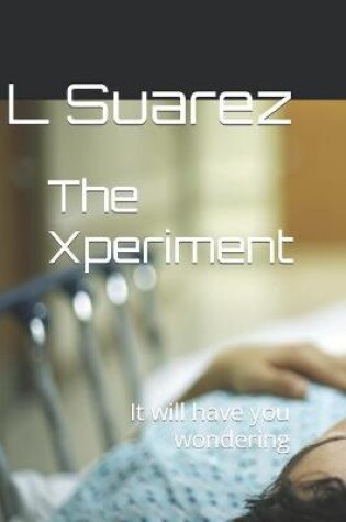 Cover of The Xperiment