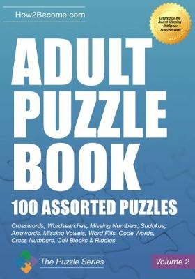 Cover of Adult Puzzle Book:100 Assorted Puzzles - Volume 2