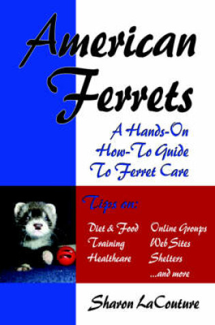 Cover of American Ferrets