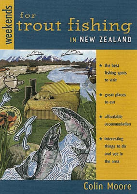 Book cover for Weekends for Trout Fishing in New Zealand
