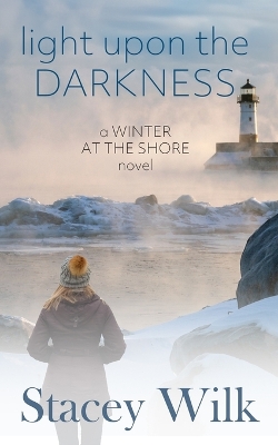 Book cover for Light Upon the Darkness