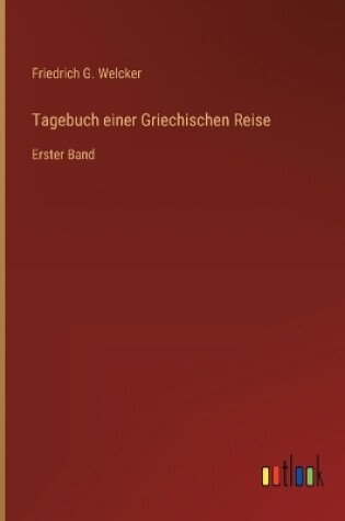 Cover of Tagebuch einer Griechischen Reise