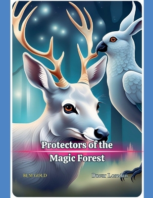 Book cover for Protectors of the Magic Forest