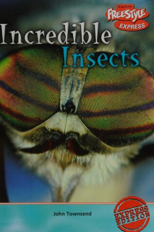 Cover of Freestyle Max Incredible Creatures Insects Paperback