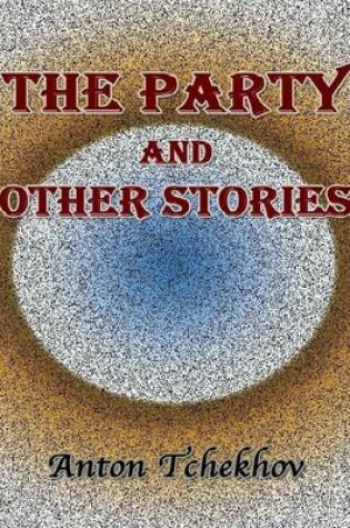 Cover of The Party and Other Stories