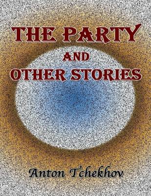 Book cover for The Party and Other Stories