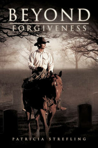 Cover of Beyond Forgiveness