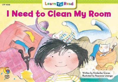 Book cover for I Need to Clean My Room