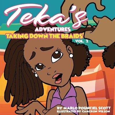 Book cover for Teka's Adventures Taking down the braids