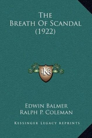 Cover of The Breath of Scandal (1922)