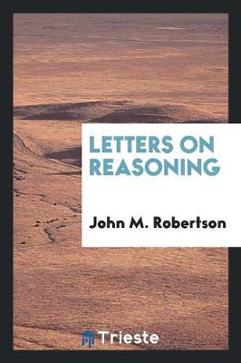 Book cover for Letters on Reasoning