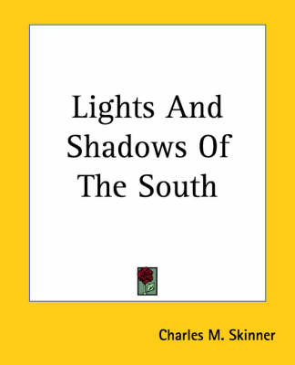 Book cover for Lights And Shadows Of The South